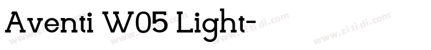 Aventi W05 Light字体转换